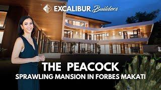 The Peacock: Sprawling Mansion in Forbes Makati | Design & Build with Excalibur Builders