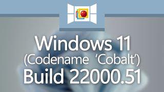 Windows 11 Build 22000.51