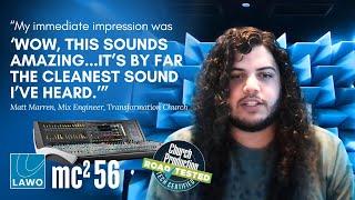 Inside Transformation Church: The Impact of Lawo’s mc²56 Audio Production Console