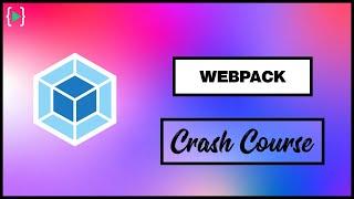 Webpack crash course | easy way