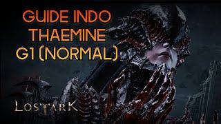 Guide Thaemine Normal Gate 1 Indonesia - Lost Ark