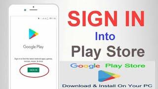 How to sign in into google play store ?