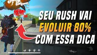 COMO MELHORAR O RUSH EM ATÉ 80% !! FREE FIRE DICAS