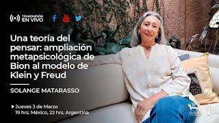 "Una teoría del pensar: ampliación metapsicológica de Bion al modelo de Klein y Freud".