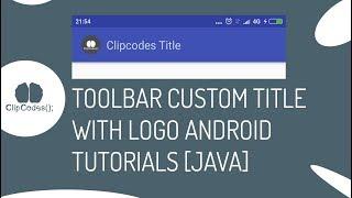 Toolbar Custom Title and Icons Android