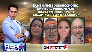 Maha Kumbh Mela 2025: A Spectacle of Tradition | #therightprespective with Anand Narishiman | News18