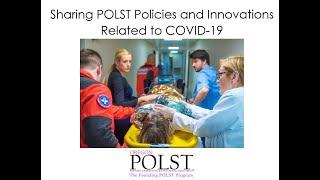 POLST Policy and Innovations Related to COVID-19