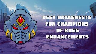 Mastering the Champions of Russ Enhancements