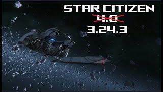 Here comes Star Citizen 3.24.3 How Long will this last ?