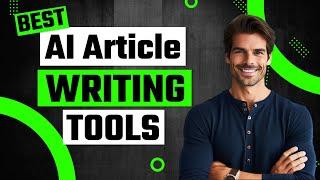 3 Best AI Article Writing Tools for  2025 - #aiarticlewriting