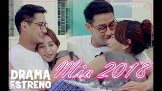 Drama Estreno: Mia 2018 - เมีย 2018