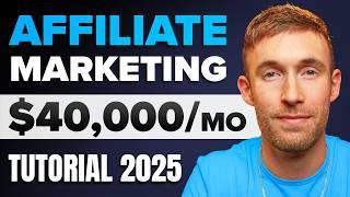 Affiliate Marketing Tutorial For Beginners 2025 (Ultimate Step-By-Step Guide)