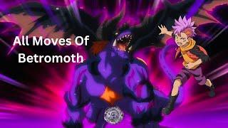 All Moves Of Beast Betromoth | Ben Azuki |