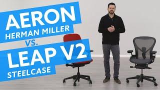 Herman Miller Aeron vs Steelcase Leap V2: Which is best for me?