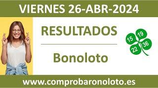 Resultado del sorteo Bonoloto del viernes 26 de abril de 2024