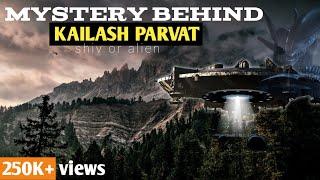 कैलाश पर्वत || mystrious kailash parvat (shiv or aliens) kailash mansarovar mystery