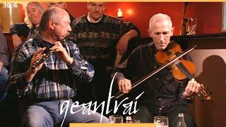 Pat O'Connor & Leon Agnew  | Tigh Johnny Walsh, An Gort, Gaillimh | Geantraí 2008 | TG4