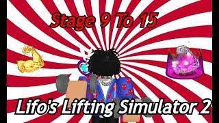 Roblox Lifos Lifting Simulator 2 Stage 9-15 !!!