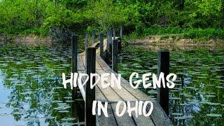 Top Hidden Places in Ohio