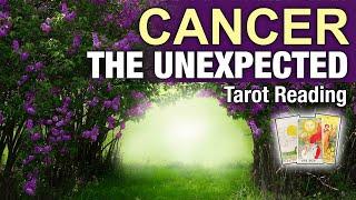 CANCER THE UNEXPECTED "A CHAIN OF EVENTS! THE END IS JUST THE BEGINNING" Last Half of June 2025