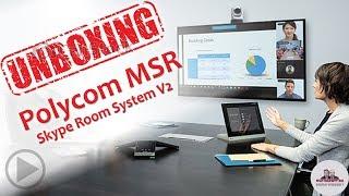 Polycom MSR Series unboxing (Skype Room System V2)