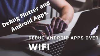 How to run flutter project Wirelessly in Your Smartphone