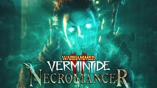 RAISE THE DEAD - Sienna Necromancer DLC Gameplay - Warhammer Vermintide 2 [Caught in 4k]