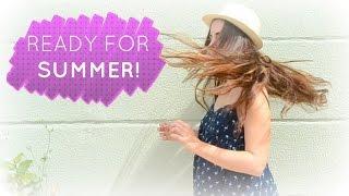 GET READY FOR SUMMER | PREPÁRATE PARA EL VERANO | ANDREA POMPS