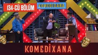 Komedixana 134-cü Bölüm  30.10.2021