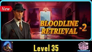 Escape Room: Mystery Legacy - BLOODLINE RETRIEVAL-2 Level 35 Complete Walkthrough