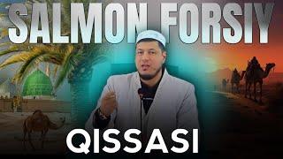 "САЛМОН ФОРСИЙ" ҚИССАСИ /  Абдулазиз Домла "SALMON FORSIY” QISSASI / Abdulaziz Domla