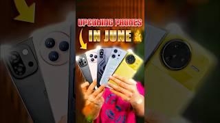 Top 5 Upcoming Phones in June 2025 ️#shorts