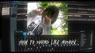 how to sound like nosgov/5V/emoplugg