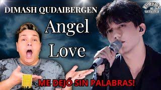 REACCIÓN / REACTION * DIMASH KUDAIBERGEN " ANGEL LOVE "* Por Adry Vachet Vocal Coach