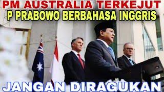 P Prabowo:PM Australia Salah Satu Pemimpin Dunia Yang Pertama Kali Ucapkan Selamat Atas Kemengannya