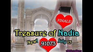 July 15 TREASURE OF NADIA *FINALE PART 1 v91073 ️ WALKTHROUGH!