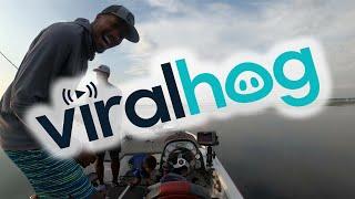 Dad Hypes His Son Up During Fishing Trip || ViralHog