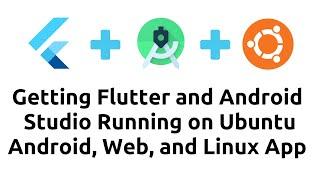 Install and Setup Flutter with Android Studio in Ubuntu 20.04 LTS