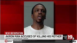 Akron man accused of murdering mom recently released from mental health facility and jail