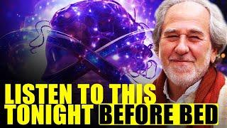 BRUCE LIPTON REPROGRAM YOUR MIND WHILE YOU SLEEP I AM AFFIRMATIONS