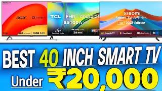 Top 5 Best 40 Inch Smart TV Under 20000 | Best Smart LED TV Under 20000 | Best Smart TV 2024