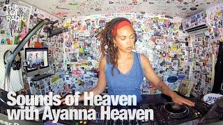 Sounds of Heaven with Ayanna Heaven @ The Lot Radio 07 11 2024