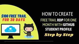 How to create Free Trail RDP for one month with GitHub Profile