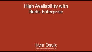 High Availability with Redis Enterprise