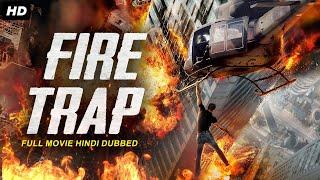 FIRE TRAP - Hollywood Movie Hindi Dubbed | Claire Forlani, Jamie Bamber, Riley J. | Action Movies