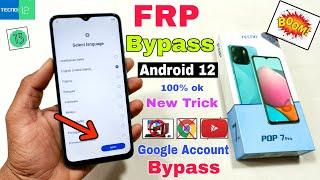 Tecno Pop 7 Pro FRP Bypass Android 12 | New Trick | Tecno (BF7h) Google Account Bypass Without Pc |