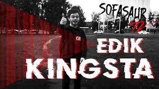 Sofasaur TV - Edik Kingsta [EP8]