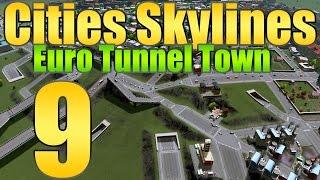 Cities Skylines Euro Tunnel Town "Farming Time!" EP:9