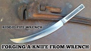 Forging a Knife From A Pipe Wrench