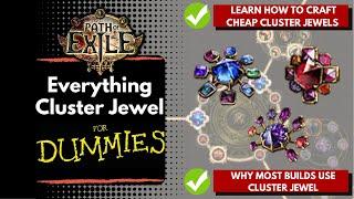 Path of Exile - Everything Cluster Jewel For Dummies, Learn how to craft!